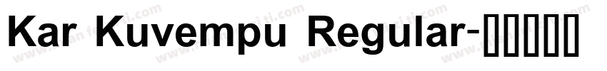 Kar Kuvempu Regular字体转换